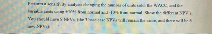 to answer this. If we decrease the variable costs by 1096, what