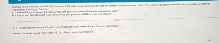 please answer for a thumbs up You hear on the news that