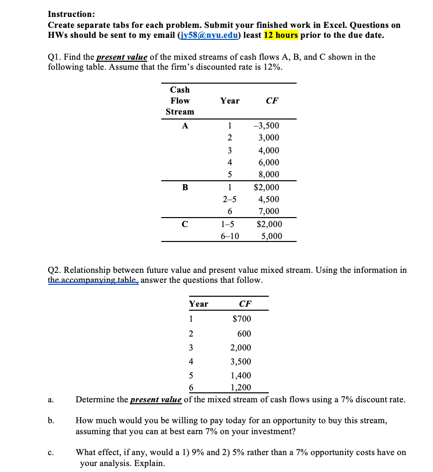  Instruction: Create separate tabs for each problem. Submit your finished work