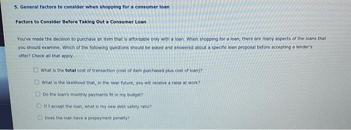  5. General factors to consider when shopping for a consumer loan