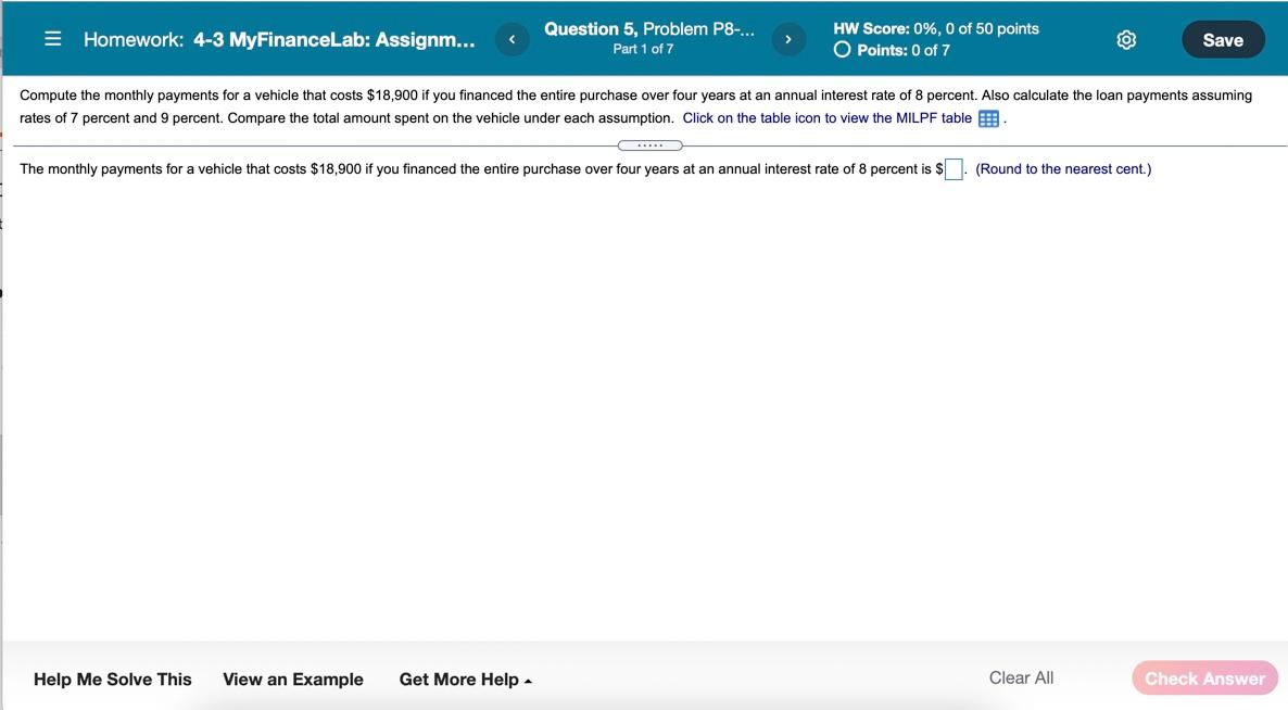  E Homework: 4-3 MyFinanceLab: Assignm... Question 5, Problem P8-... Part 1