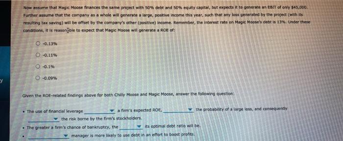 else is increse or decrese Companies that use debt in their capital