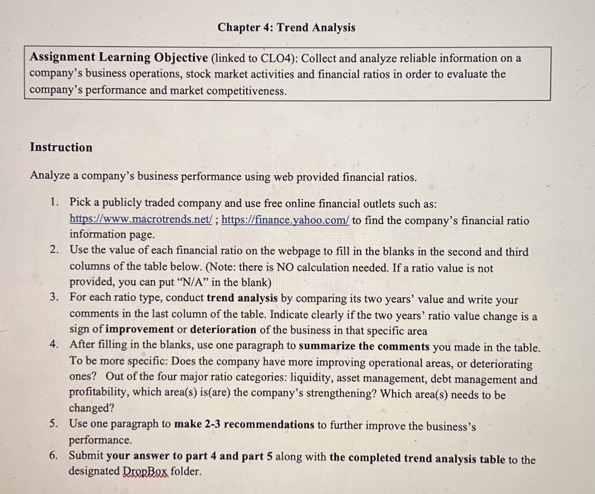  Assignment Learning Objective (linked to CLO4): Collect and analyze reliable information