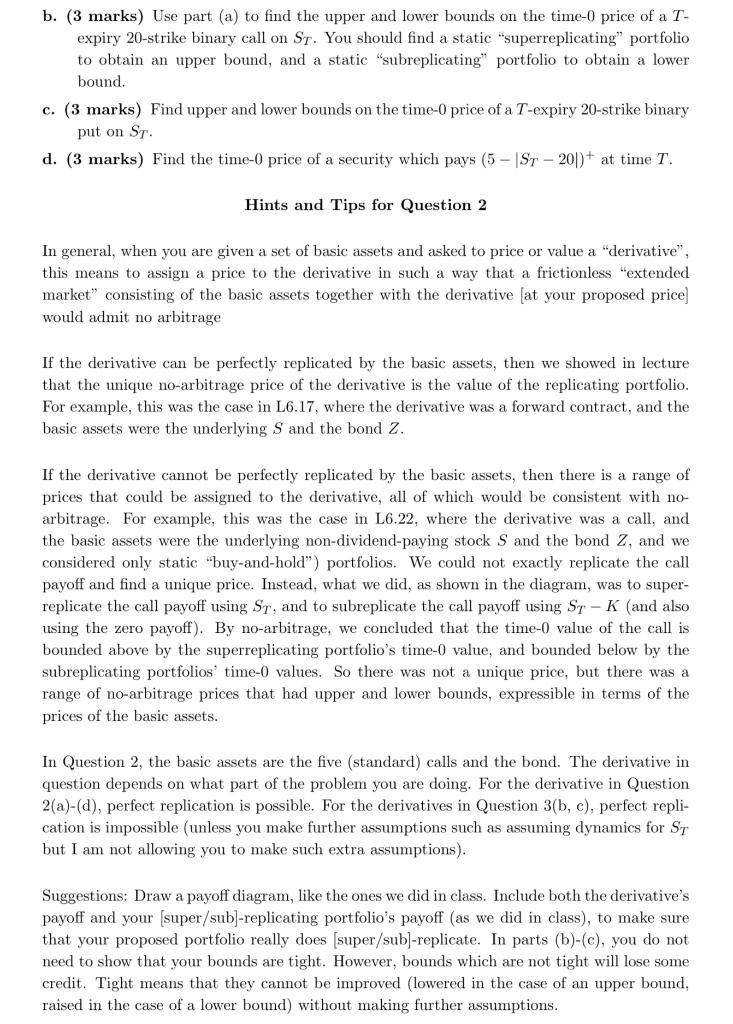 at T have time-0 price 1.5 per unit. Assume that T-expiry standard