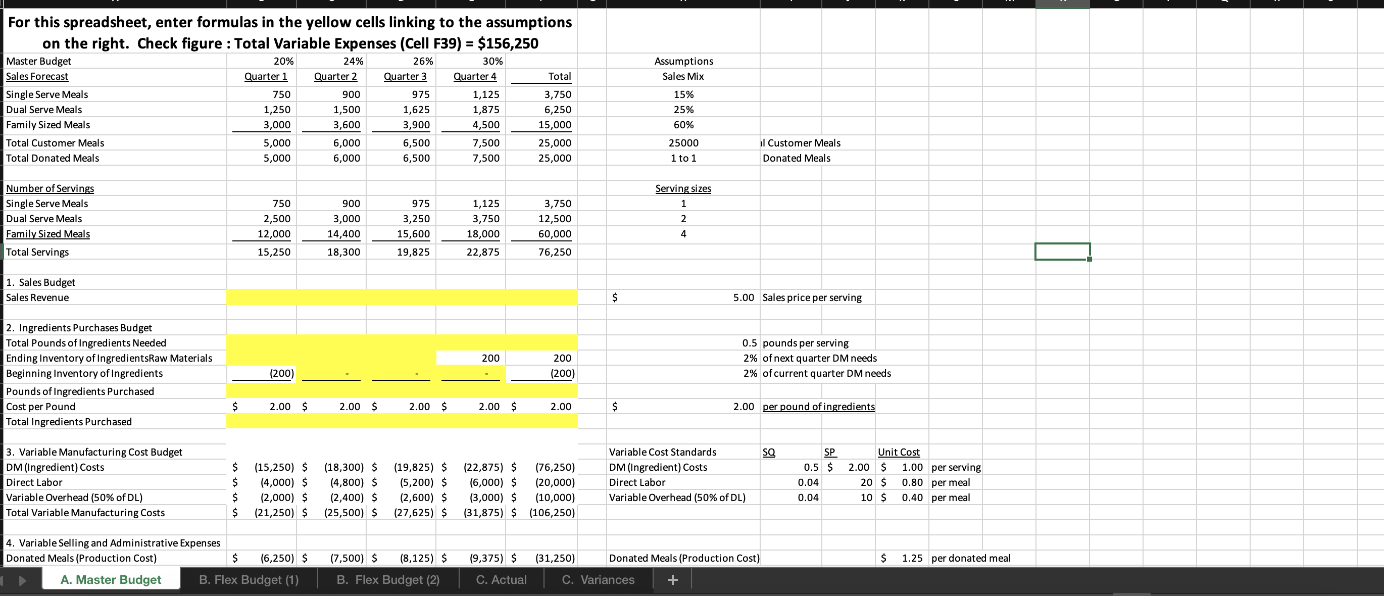 question 2. i need help solving a-d please For this spreadsheet, enter