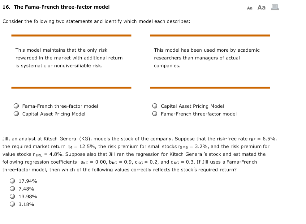 16. The Fama-French three-factor model Consider the following two statements and