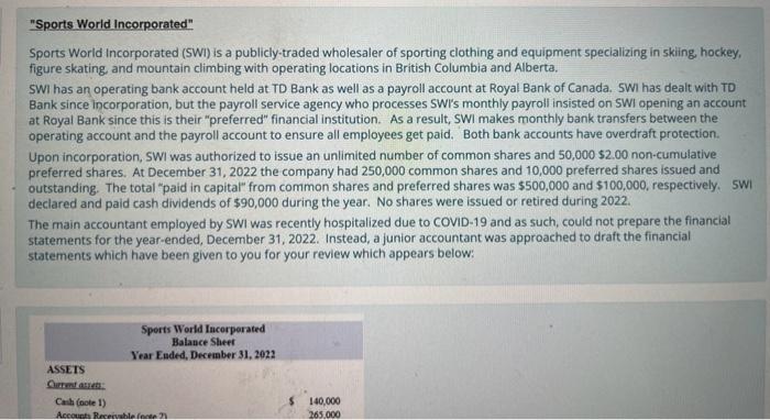 Im looking for someone to help me correct this questions Balance sheet