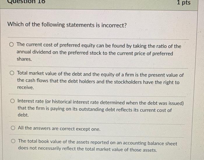  Which one is incorrect? Which one is correct? estion 10 1
