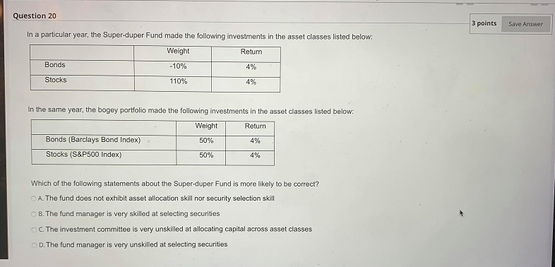  Question 20 3 points Save Answer In a particular year, the