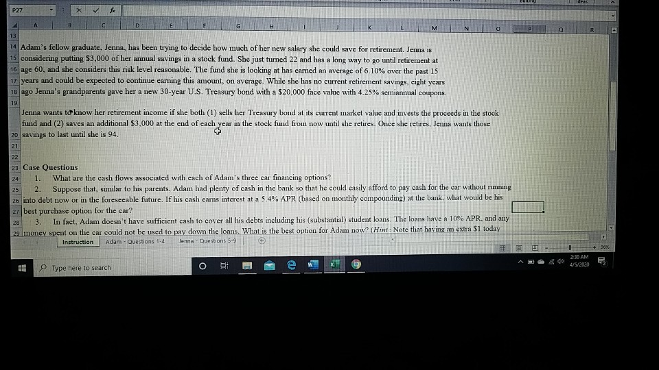 material from Chapters 3-7. Adam has just graduated, and has a good