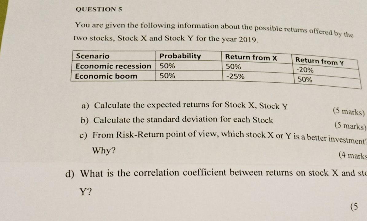 From Risk-Return point of view, which stock X or Y is a