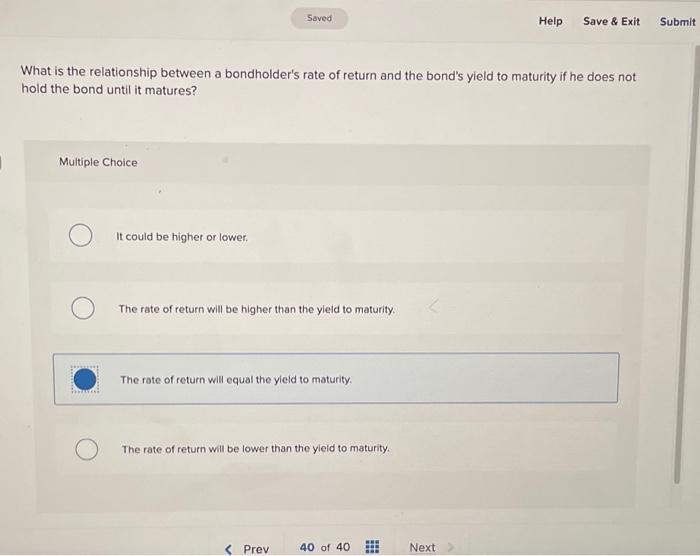  Saved Help Save & Exit Submit What is the relationship between