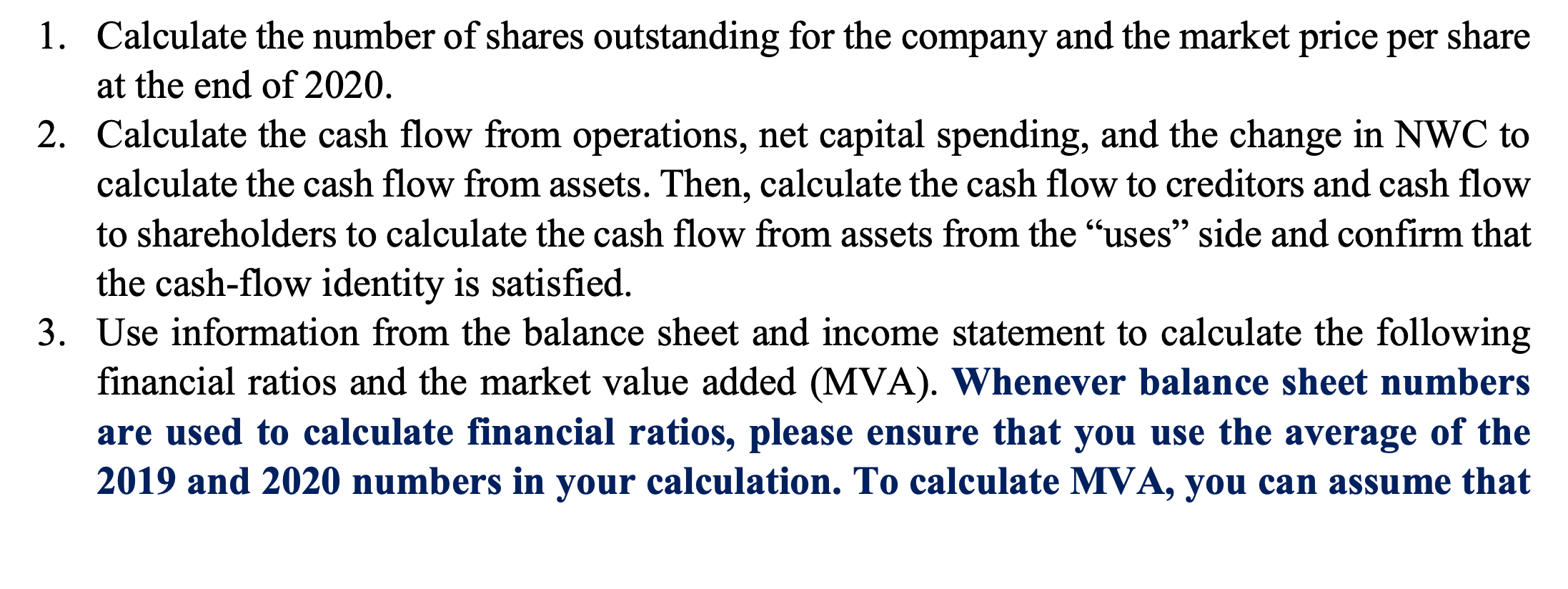 PLEASE SHOW WORK FOR ENTRY IN EXCEL SHEET I NEED TO LEARN