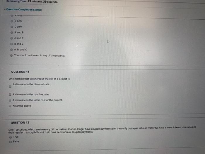  Remaining Time: 49 minutes, 39 seconds. Question Completion Status Bonly Coniy