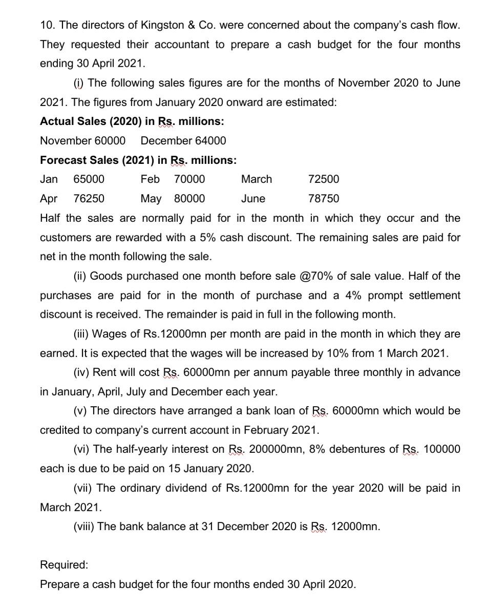 Please find the below attached question and give the answer properly. 10.