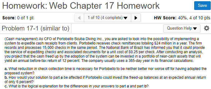 Homework: Web Chapter 17 Homework Save Score: 0 of 1 pt