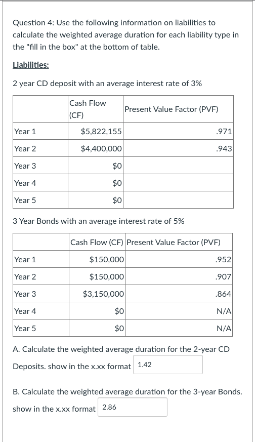Please Answer Question 5 Part A & B Question 4: Use the