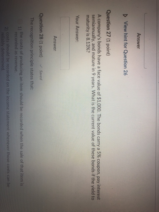  Answer D View hint for Question 26 Question 27 (1 point)