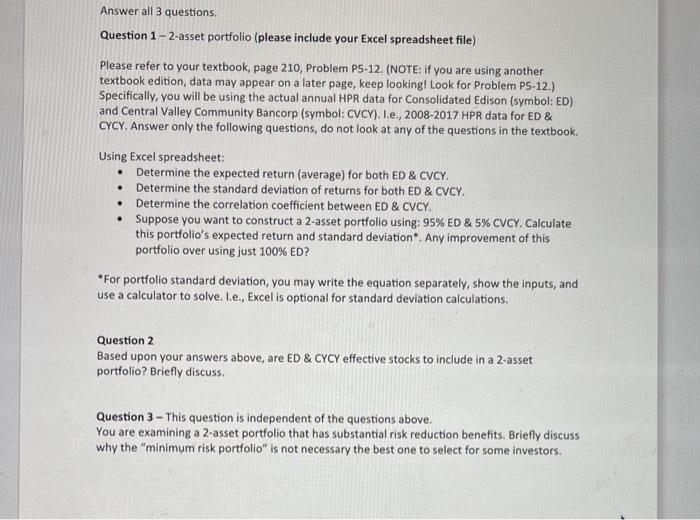  Question 1 - 2-asset portfolio (please include your Excel spreadsheet file)