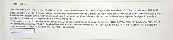  One calculation question for practice. What is the monthly payment on