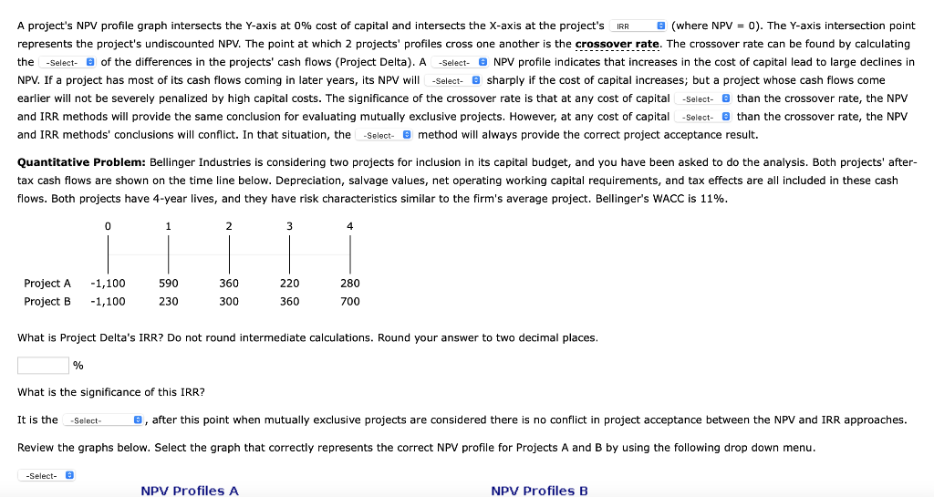 First Blank: IRR,MIRR,Payback Second: IRR,MIRR,Payback Third: Steep, Flat Fourth: Decline, Rise