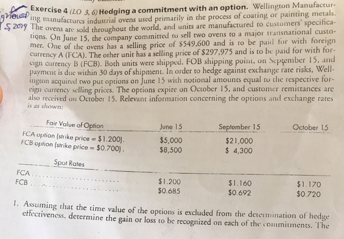  3,6) Hedging a co 4 (LO 3, 6) Hedging a commitment
