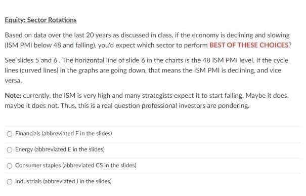 13 Equity: Sector Rotations Based on data over the last 20 years