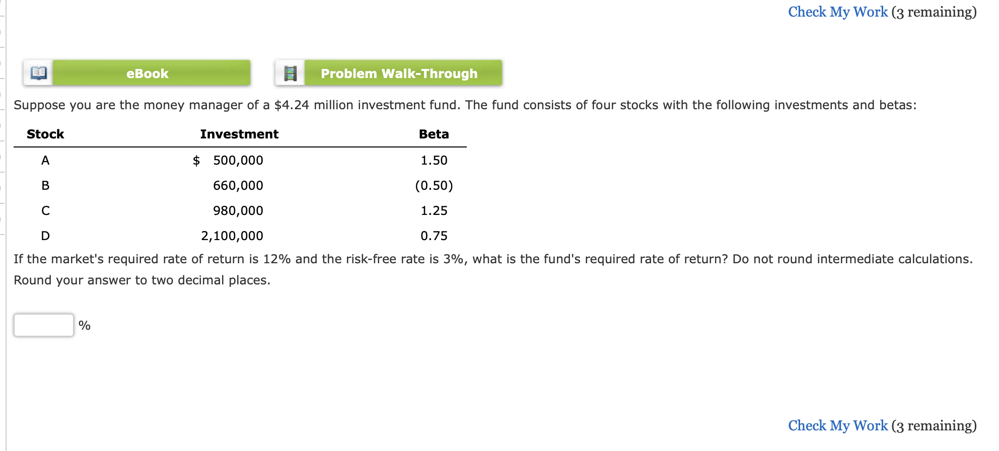  Check My Work (3 remaining) eBook Problem Walk-Through Suppose you are