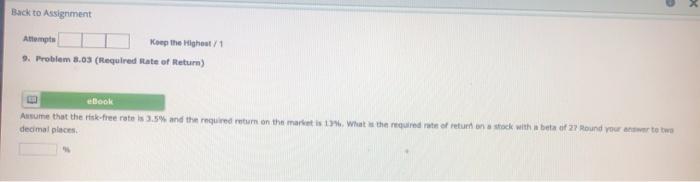  X Back to Assignment Attempt Keep the Highest 1 9. Problem