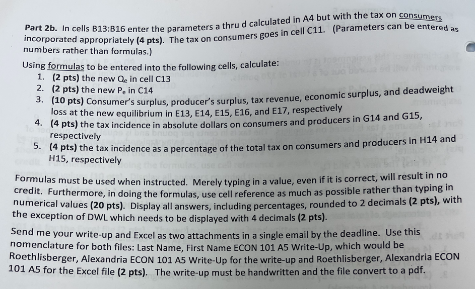 Part 2b. In cells B13:B16 enter the parameters a thru d