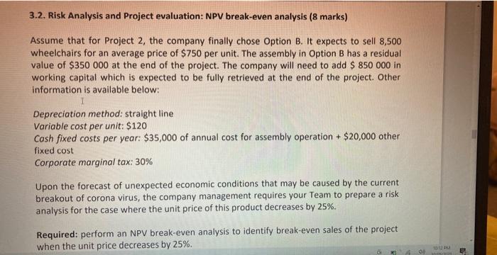  3.2. Risk Analysis and Project evaluation: NPV break-even analysis (8 marks)