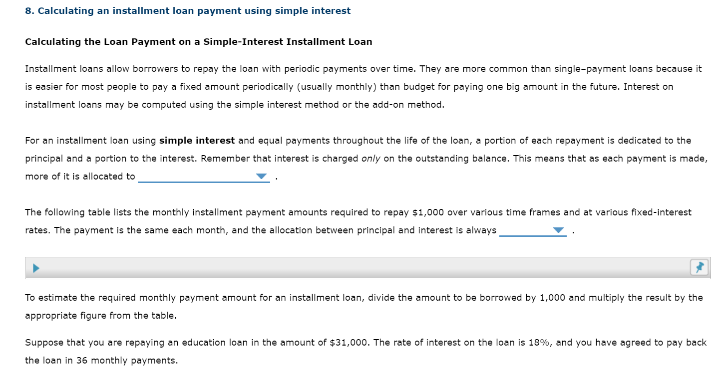  8. Calculating an installment loan payment using simple interest Calculating the