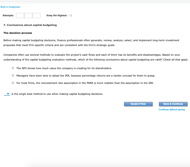  Back to Assignment Attempts: Keep the Highest: /2 7. Conclusions about