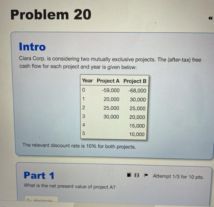  please answer all prts thanks Problem 20 Intro Ciara Corp. is