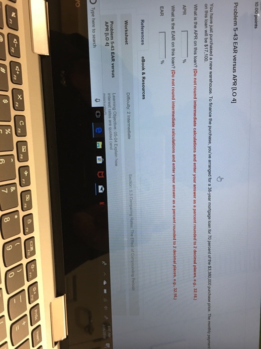  10.00 points Problem 5-43 EAR versus APR [LO 4] You have