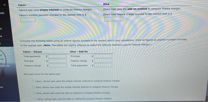 simple-Interest and Add-on Methods of Interest Computation Installment loans allow borrowers to