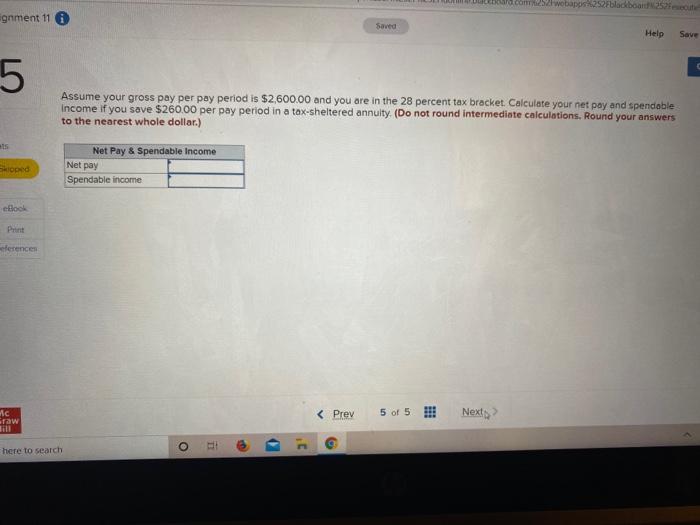  wobapos ignment 11 Saved Help Save 5 Assume your gross pay