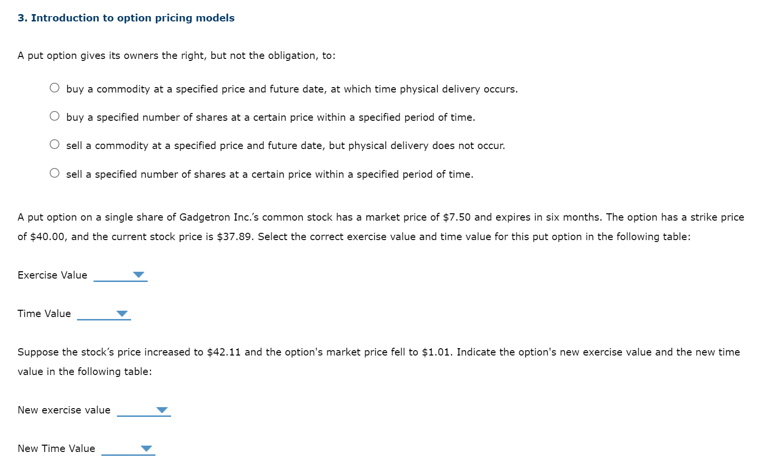 PLEASE ANSWER THE ENTIRE QUESTION. It is not helpful if you only