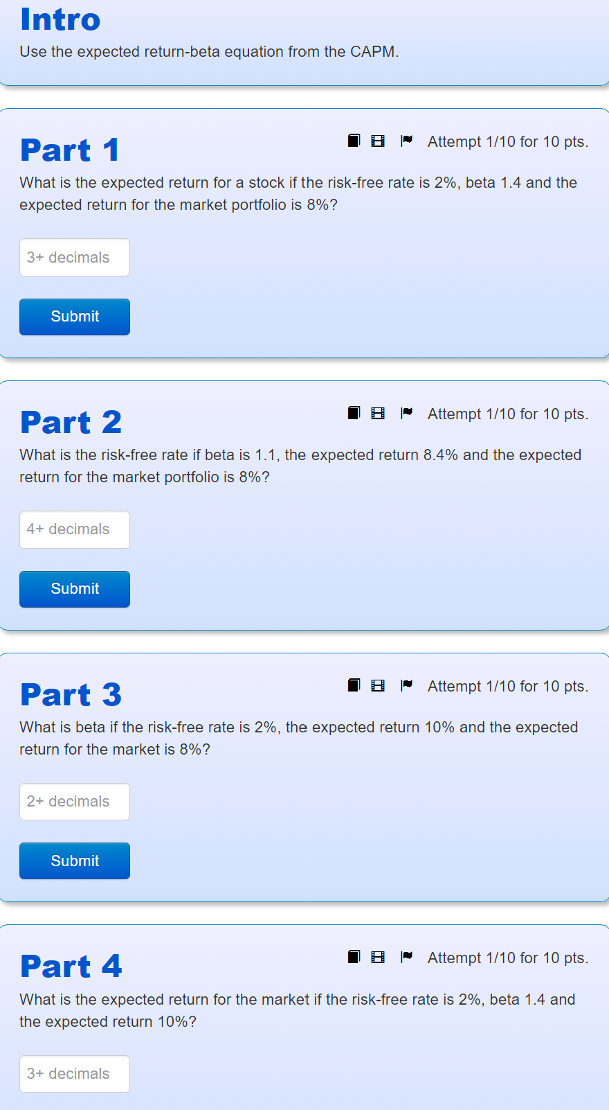  Intro Use the expected return-beta equation from the CAPM. Part 1
