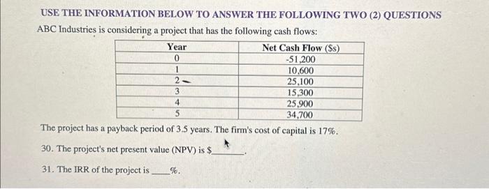  USE THE INFORMATION BELOW TO ANSWER THE FOLLOWING TWO (2) QUESTIONS