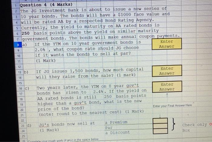  9 10 1 Question 4 (4 Marks) 2 The JG Investment
