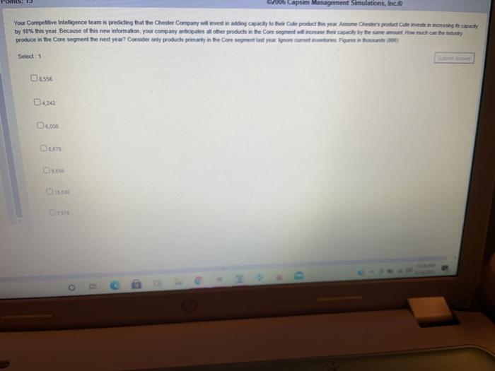  OS: 13 06 Capsim Management Simulations, Inc. Your Competitive Intelligence team