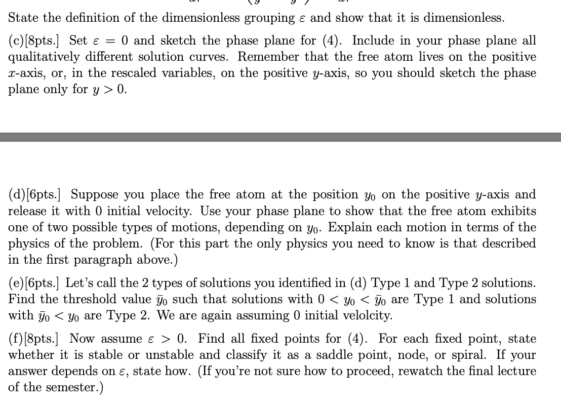 der Waals force. When the two atoms are a distance o apart,