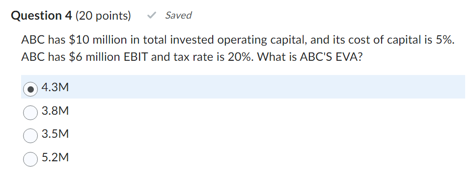  Question 4(20 points) ABC has $10 million in total invested operating