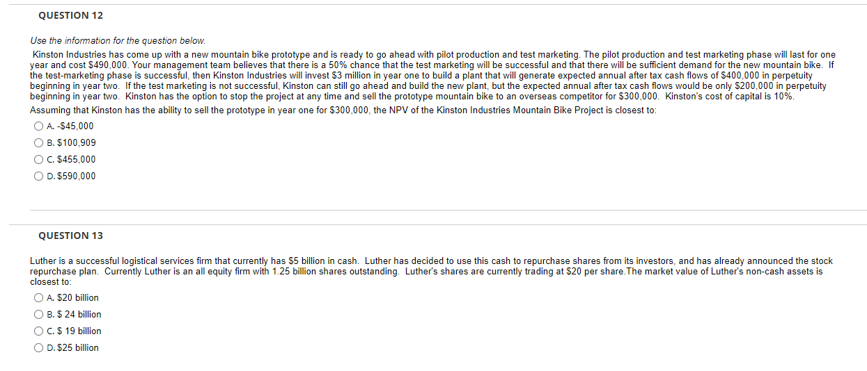  QUESTION 12 Use the information for the question below. Kinston Industries