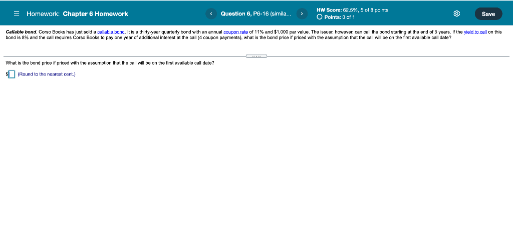  = Homework: Chapter 6 Homework Question 6, P6-16 (simila.. HW Score: