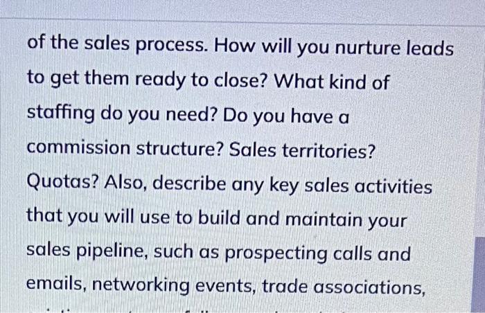 do not need to cover marketing activities here - that is, how