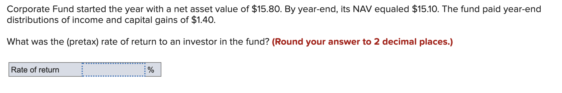  Corporate Fund started the year with a net asset value of