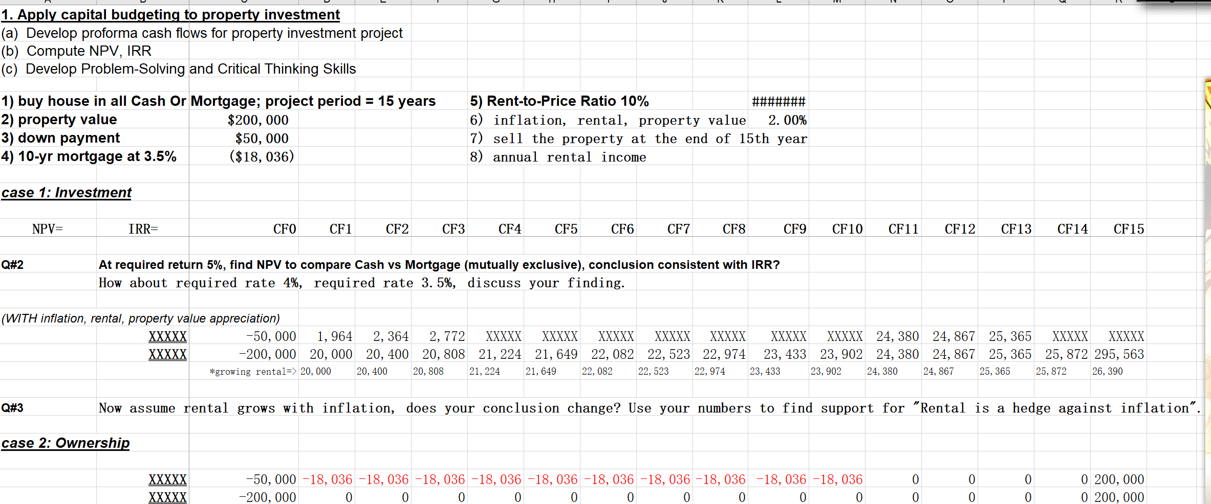  Solve for question 3 and 4 1. Apply capital budgeting to