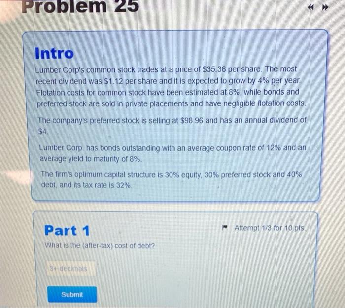  Problem 25 Intro Lumber Corp's common stock trades at a price